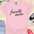 Frenchie Mama - V3 - Elegant Italic T-Shirt